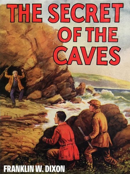 The Secret of the Caves (eBook, ePUB) The Secret of the Caves (eBook, ePUB)