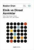 Etnik Ve Dinsel Azinliklar;Tarih, Teori, Hukuk, Türkiye Gayrimüslim, Kürt, Alevi Haklari