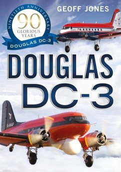 The Douglas DC-3 - Jones, Geoff