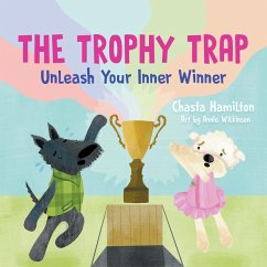 The Trophy Trap - Hamilton, Chasta