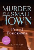 Prized Possessions: Murder in a Small Town