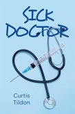 Sick Doctor (eBook, ePUB)