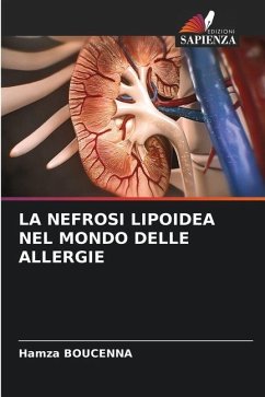 LA NEFROSI LIPOIDEA NEL MONDO DELLE ALLERGIE - BOUCENNA, Hamza