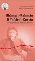 Ilhamur-Rahman fi Tefsiril-Kuran 1 - Es-Sindi, Ubeydullah; Carullah Bigiyef, Musa