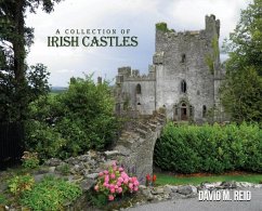 A Collection of Irish Castles - Reid, David M