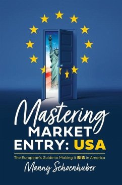 Mastering Market Entry - Schoenhuber, Manny