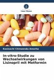 In-vitro-Studie zu Wechselwirkungen von Lisinopril mit Metformin