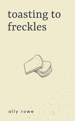 Cover toasting to freckles