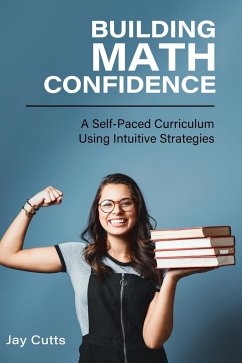 Building Math Confidence - Cutts, Jay B.