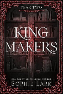 Kingmakers: Year Two (Standard Edition) - Lark, Sophie