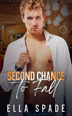 Second Chance to Fall (Southern Comfort Small Town Romance, #3) (eBook, ePUB) - Spade, Ella