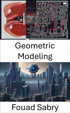 Geometric Modeling (eBook, ePUB) - Sabry, Fouad