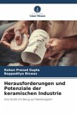 Herausforderungen und Potenziale der keramischen Industrie