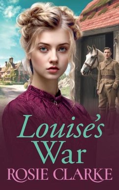 Louise's War - Clarke, Rosie