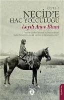 Necide Hac Yolculugu Cilt 1-2 - Anne Blunt, Leydi