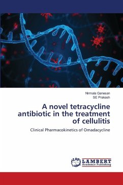 A novel tetracycline antibiotic in the treatment of cellulitis A novel tetracycline antibiotic in the treatment of cellulitis