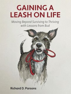 Gaining a Leash on Life - Parsons, Richard