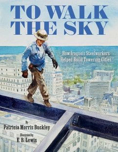 To Walk the Sky - Buckley, Patricia Morris