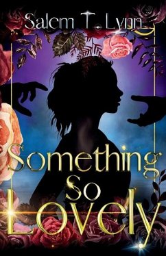 Something So Lovely - Lynn, Salem T