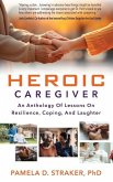 Heroic Caregiver