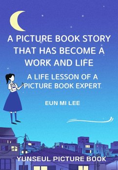 A painting book that has been life (eBook, ePUB) - Eun Mi, Lee