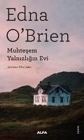 Muhtesem Yalnizligin Evi - O'Brien, Edna