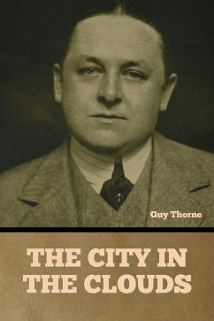 The City in the Clouds - Thorne, Guy