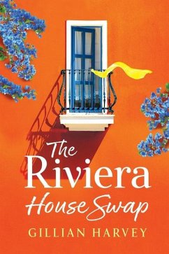 The Riviera House Swap - Harvey, Gillian