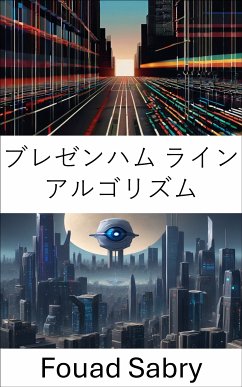 ブレゼンハム ライン アルゴリズム (eBook, ePUB) - Sabry, Fouad