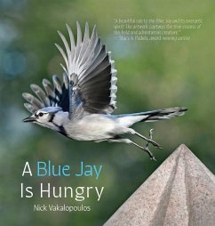 A Blue Jay is Hungry - Vakalopoulos, Nick