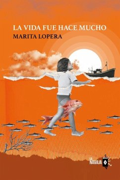 Cover La vida fue hace mucho