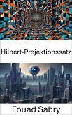 Hilbert-Projektionssatz (eBook, ePUB)