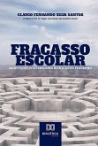 Fracasso Escolar (eBook, ePUB)