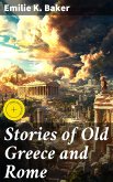 Stories of Old Greece and Rome (eBook, ePUB)