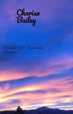 Blissful Yet Passionate Hearts (eBook, ePUB) - Benedict, Ruby