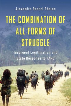 The Combination of All Forms of Struggle (eBook, ePUB) - Phelan, Alexandra Rachel