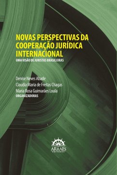 Cover NOVAS PERSPECTIVAS DA COOPERAÇÃO JURÍDICA INTERNACIONAL (eBook, ePUB)