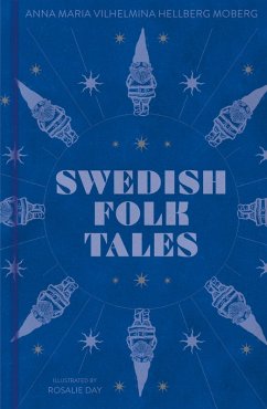 Swedish Folk Tales (eBook, ePUB) - Hellberg Moberg, Anna Maria Vilhelmina
