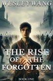 The Rise of the Forgotten (eBook, ePUB)