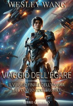 Viaggio Perduto: Ombre del Vuoto e l'Ultima Avventura dei Perduti (eBook, ePUB) - Wang, Wesley