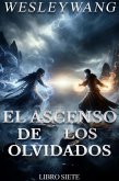 El Ascenso de los Olvidados (eBook, ePUB)