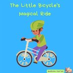 The Little Bicycle's Magical Ride (Dreamy Adventures: Bedtime Stories Collection) (eBook, ePUB) The Little Bicycle's Magical Ride (Dreamy Adventures: Bedtime Stories Collection) (eBook, ePUB)