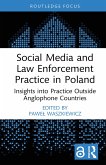 Social Media and Law Enforcement Practice in Poland (eBook, ePUB)