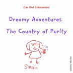 Dreamy Adventures: The Country of Purity (Dreamy Adventures: Bedtime Stories Collection) (eBook, ePUB)