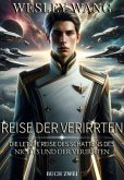 Verlorene Reise: Schatten der Leere und die letzte Reise der Verirrten (eBook, ePUB)