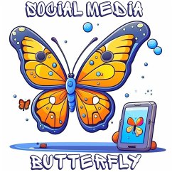 Social Media Butterfly (From Shadows to Sunlight) (eBook, ePUB) - Greenwood, Dan Owl