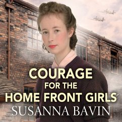 Courage for the Home Front Girls (MP3-Download) - Bavin, Susanna