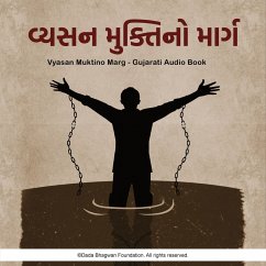 Vyasan Muktino Marg - Gujarati Audio Book (MP3-Download) - Bhagwan, Dada