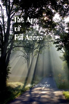 Cover The Age of Fat Asses (eBook, ePUB)