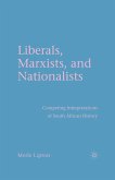 Liberals, Marxists, and Nationalists (eBook, PDF)